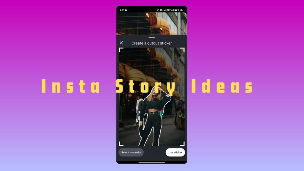 Instagram Story Ideas
